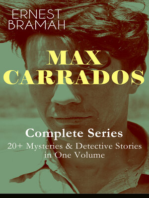 cover image of Max Carrados--Complete Series